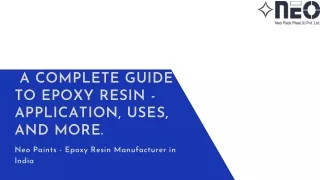 A Complete Guide to Epoxy Resin - Application, Uses, and More.