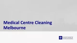 Medical Centre Cleaning Melbourne
