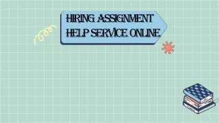 hiring assignment help service online