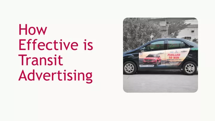 how effective is transit advertising