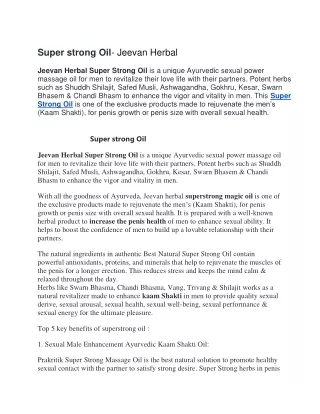 Super strong Oil