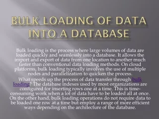 Bulk Loading of Data Into A Database