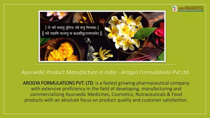 ayurvedic product manufacture in india arogya formulations pvt ltd