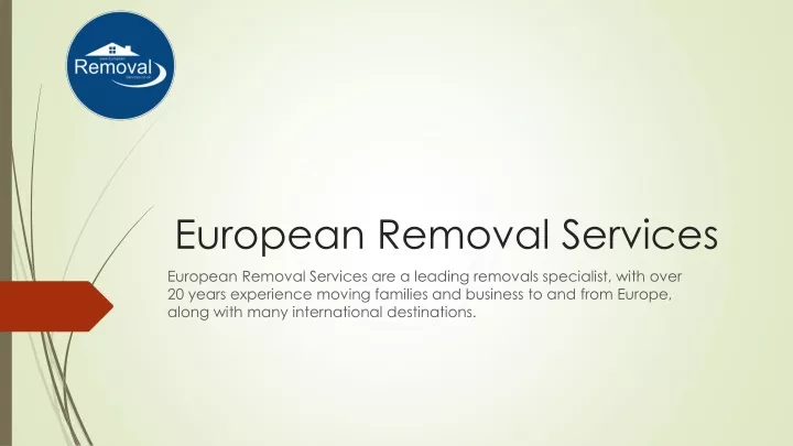 european removal services