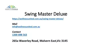 Swing Master Deluxe At Reasonable Prices