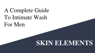 A Guide To Intimate Wash For Men | Men's intimate Hygiene