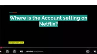 where is the account setting on netflix