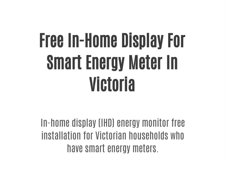 free in home display for smart energy meter