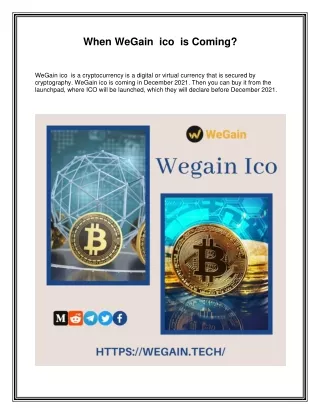 When WeGain  ico  is Coming