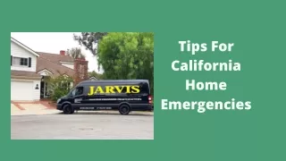 Tips For California Home Emergencies