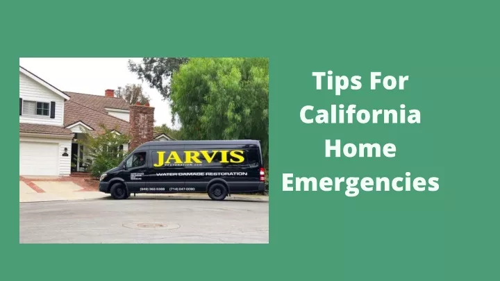 tips for california home emergencies