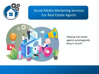 Social Media Marketing Services For Real Estate Agents