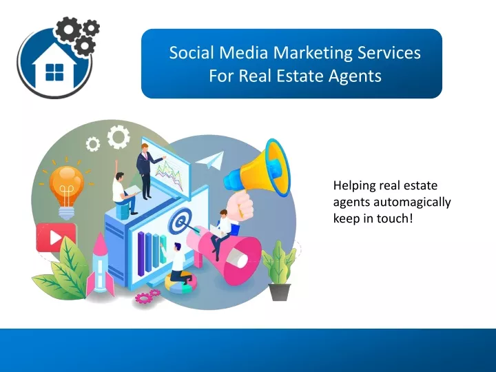 Ppt Social Media Marketing Services For Real Estate Agents Powerpoint Presentation Id10882809 1201