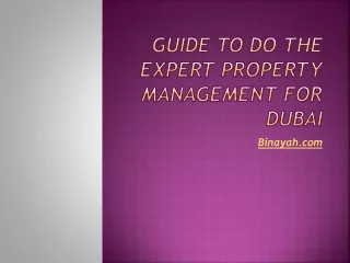 Guide to do the Expert Property Management for