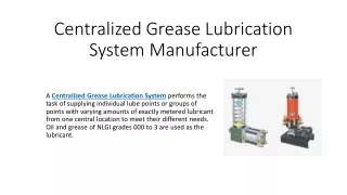 Centralized Grease Lubrication System Manufacturer