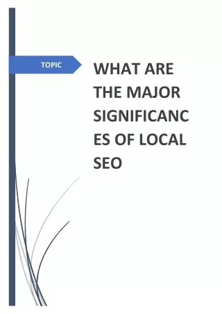 WHAT ARE THE MAJOR SIGNIFICANCES OF LOCAL SEO