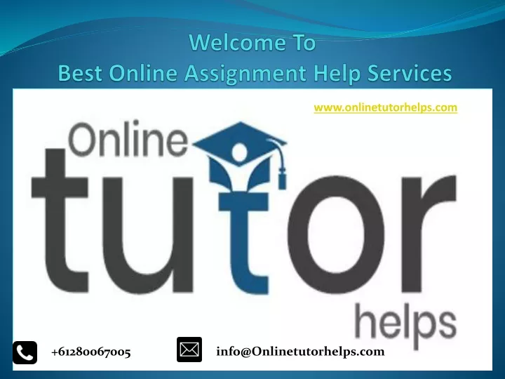 welcome to best online assignment help services