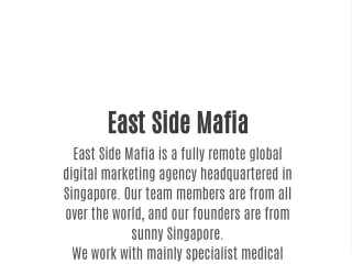 east side mafia east side mafia is a fully remote