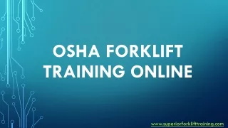 Having Best Osha Forklift Training Online