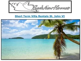 Short Term Villa Rentals St. John VI