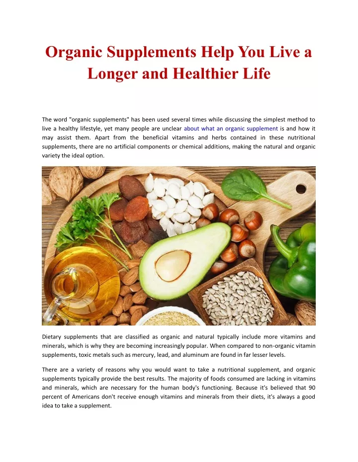 organic supplements help you live a longer