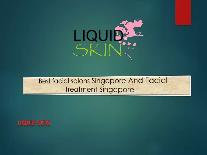 best facial salons singapore and facial treatment singapore