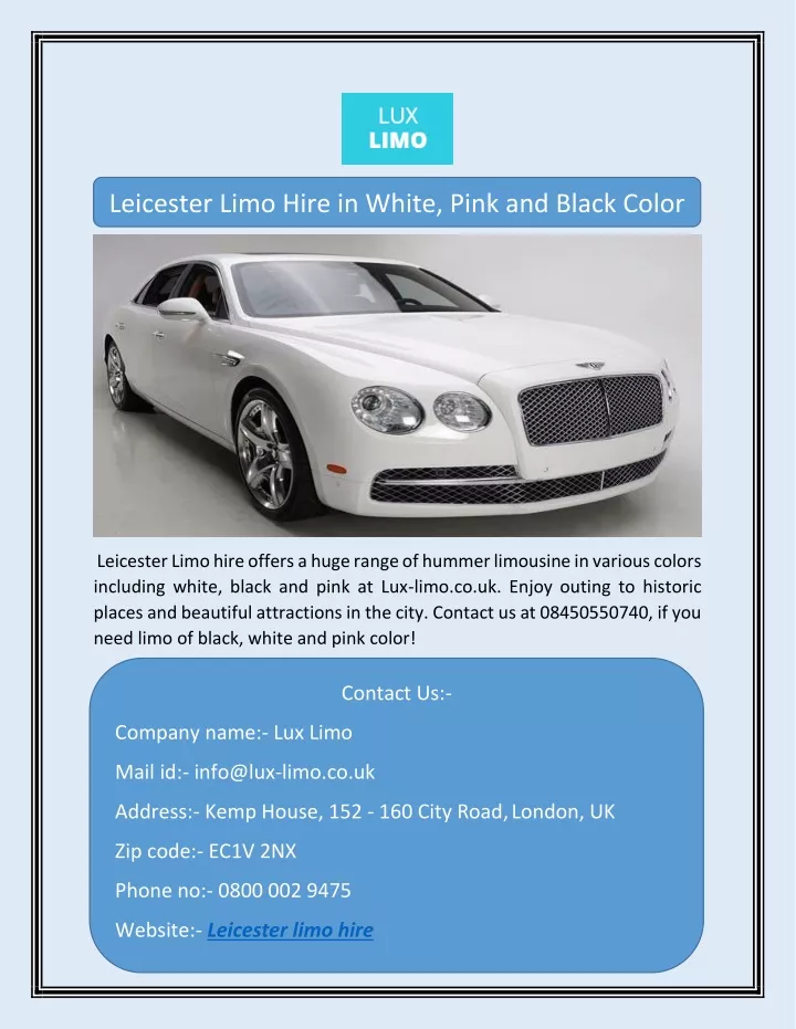 leicester limo hire in white pink and black color