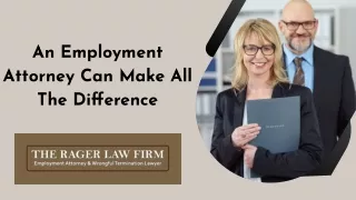 An Employment Attorney Can Make All The Difference