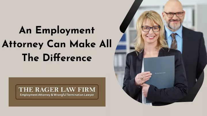 an employment attorney can make all the difference