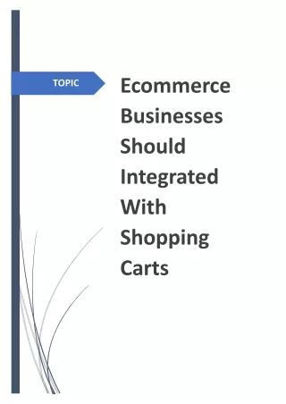 ECOMMERCE BUSINESSES SHOULD INTEGRATED WITH SHOPPING CARTS