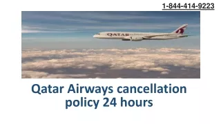 Does Qatar Airways have a 24-hour cancellation policy?