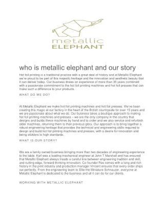 who is metallic elephant and our story hot foil
