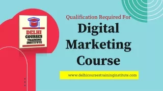 Qualification Required For Digital Marketing Course