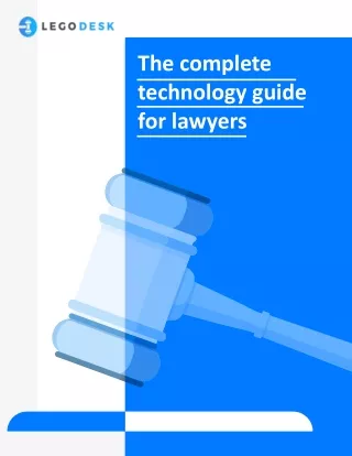 FREE Guide to Technology for Lawyers and Law Firms - Legodesk