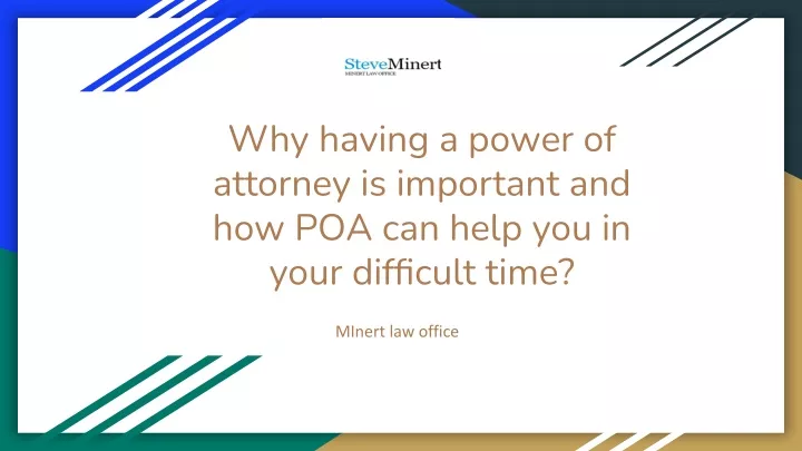 why having a power of attorney is important