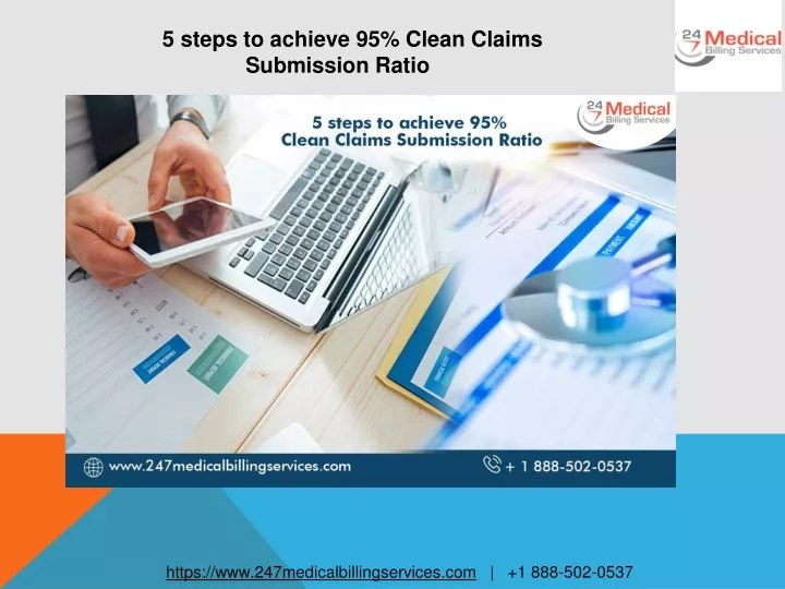 5 steps to achieve 95 clean claims submission