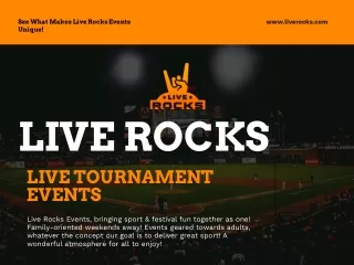 see what makes live rocks events unique