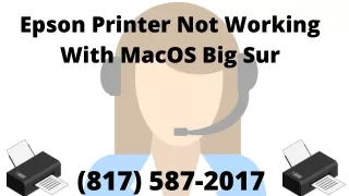 Fix (817) 587-2017 Epson Printer Not Working With MacOS Big Sur