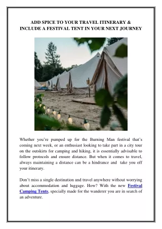 ADD SPICE TO YOUR TRAVEL ITINERARY & INCLUDE A FESTIVAL TENT IN YOUR NEXT JOURNEY