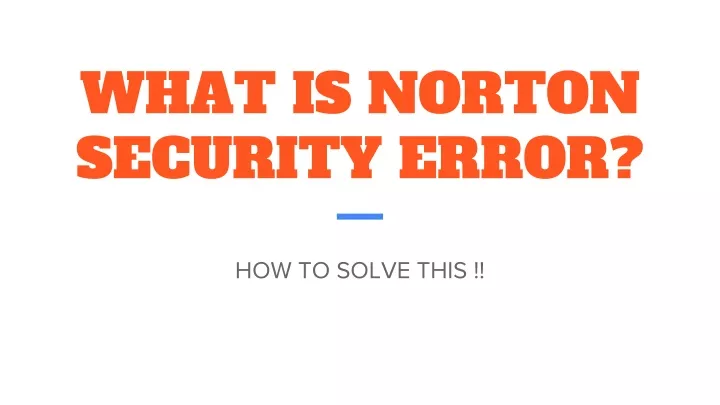 what is norton security error