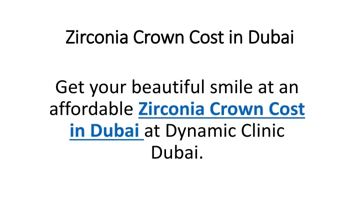 zirconia crown cost in dubai