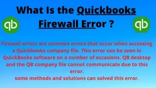 What Is the Quickbooks Firewall Error?