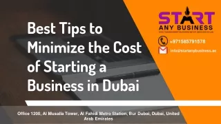 Best Tips to Minimize the Cost of Starting a Business in Dubai