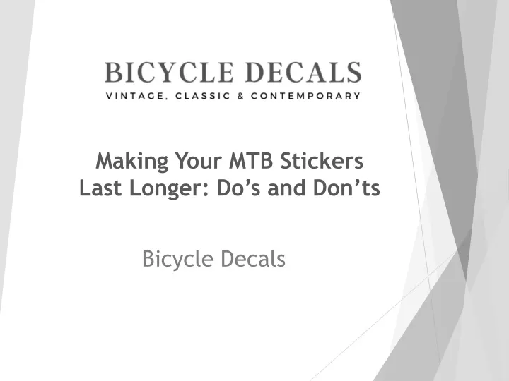 making your mtb stickers last longer do s and don ts