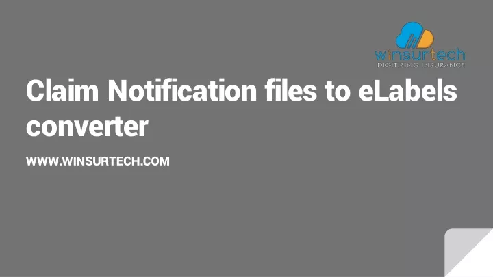 claim notification files to elabels converter