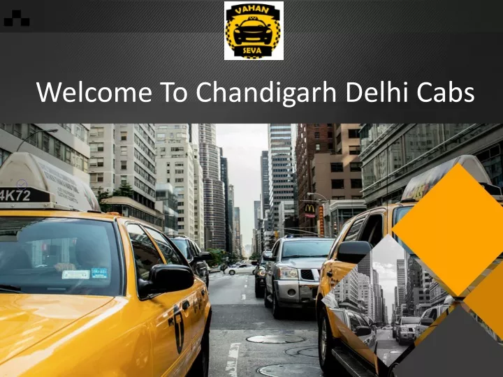 welcome to chandigarh delhi cabs