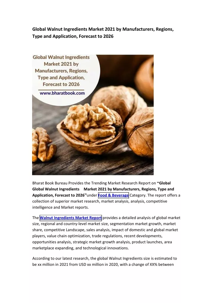 global walnut ingredients market 2021