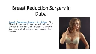 Breast Reduction Surgery in Dubai