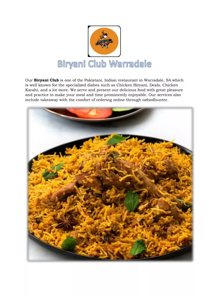 our biryani club is one of the pakistani indian