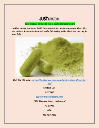 best kratom strains to mix justkratomstore com